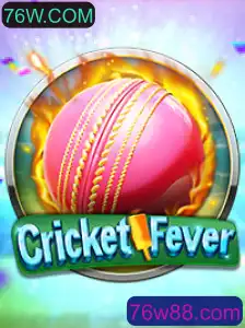 CricketFever: Tudo sobre o Jogo do Momento em 76W.COM